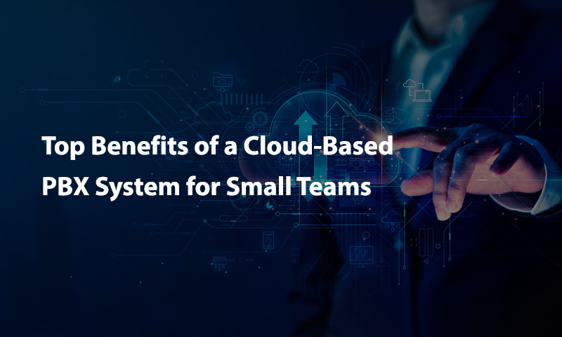  Cloud-Based PBX System 